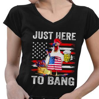 Just Here To Bang Usa Flag Chicken Beer Firework 4Th Of July Women V-Neck T-Shirt - Monsterry AU