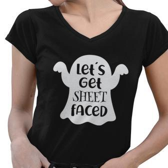 Lets Get Sheet Faced Ghost Boo Halloween Quote Women V-Neck T-Shirt - Monsterry DE