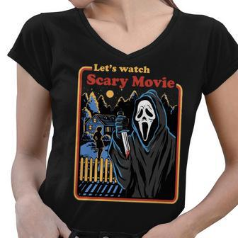 Lets Watch A Scary Movie Funny Halloween Tshirt Women V-Neck T-Shirt - Monsterry AU