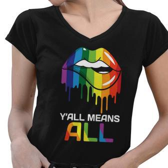 Lgbt Yall Mean All Rainbow Pride Month Women V-Neck T-Shirt - Monsterry UK