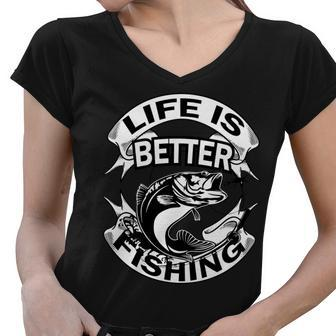 Life Is Better Fishing Women V-Neck T-Shirt - Monsterry