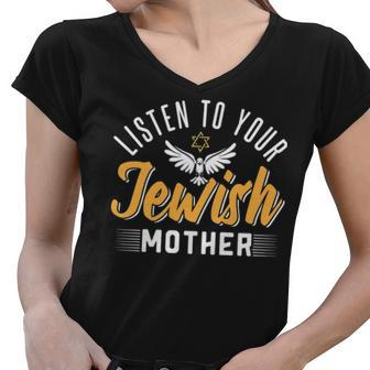 Listen To Your Jewish Mother Women V-Neck T-Shirt - Thegiftio UK