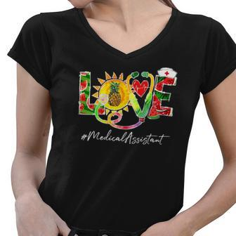 Love Medical Assistant Watermelon Pineapple Summer Vibes Women V-Neck T-Shirt | Mazezy