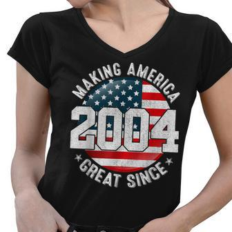 Making America Great Since 2004 Usa Flag Retro 18Th Birthday Women V-Neck T-Shirt - Seseable