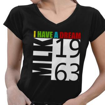 Martin Luther King Jr I Have A Dream Mlk Day Women V-Neck T-Shirt - Monsterry