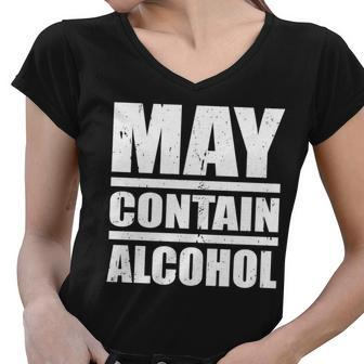 May Contain Alcohol Tshirt Women V-Neck T-Shirt - Monsterry