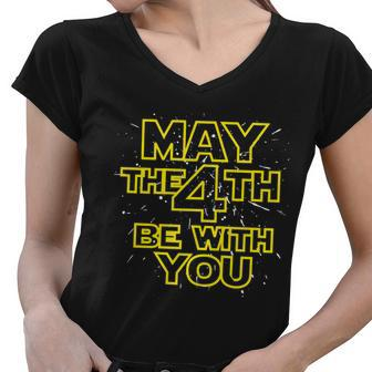 May The 4Th Be With You Tshirt Women V-Neck T-Shirt - Monsterry DE