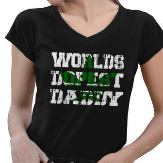 Mens Worlds Dopest Dad Trippy And High Marijuana Stoner Women V-Neck T-Shirt - Monsterry AU