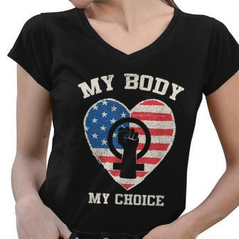 My Body My Choice Pro Choice Women’S Rights Feminism Women V-Neck T-Shirt - Monsterry AU