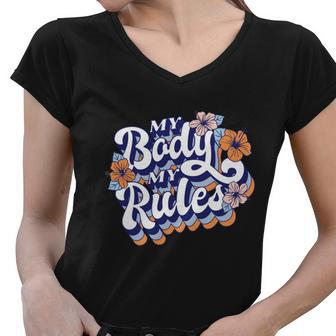 My Body My Rules Pro Choice Gift Women V-Neck T-Shirt - Monsterry UK