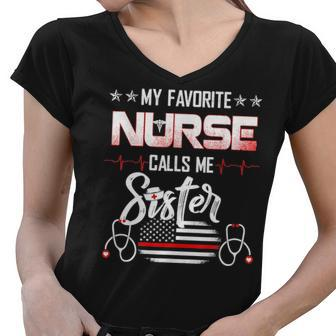 My Favorite Nurse Calls Me Sister Nursing Mother S Women V-Neck T-Shirt - Thegiftio UK