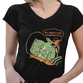 My Names Not Frankenstein Tshirt Women V-Neck T-Shirt - Monsterry