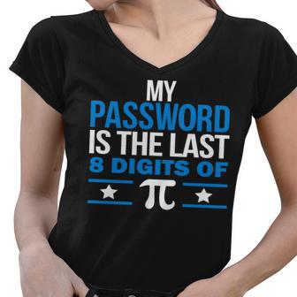 My Password Is The Last Digit Of Pi Tshirt Women V-Neck T-Shirt - Monsterry