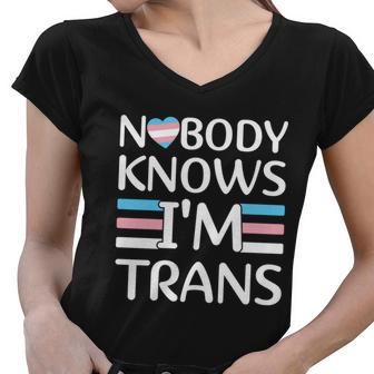 Nobody Knows Im Trans Transgender Pride Month Women V-Neck T-Shirt - Monsterry UK