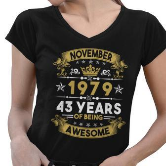 November 1979 43 Years Of Being Awesome Funny 43Rd Birthday Women V-Neck T-Shirt - Monsterry