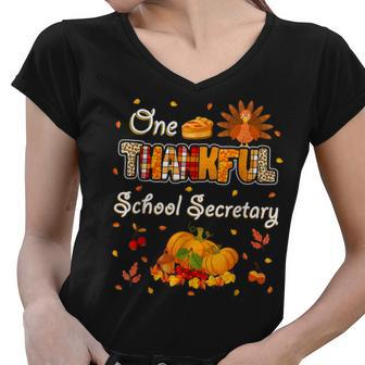 One Thankful School Secretary Fall Autumn Thanksgiving Women V-Neck T-Shirt - Thegiftio UK