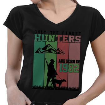 Only The Finest Hunters Are Born In 1982 Halloween Quote Women V-Neck T-Shirt - Monsterry