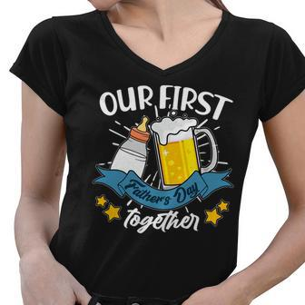 Our First Fathers Day Together Baby Bottle Beer Mug Women V-Neck T-Shirt - Monsterry