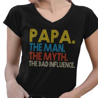 Papa Man Myth The Bad Influence Retro Tshirt Women V-Neck T-Shirt - Monsterry DE