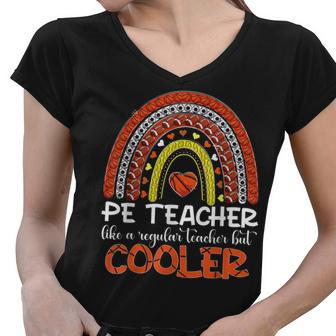 Pe Teacher Like A Regular Teacher But Cooler Rainbow Women V-Neck T-Shirt - Thegiftio UK