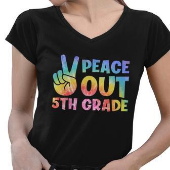 Peace Out 5Th Grade 2022 Graduate Happy Last Day Of School Funny Gift Women V-Neck T-Shirt - Monsterry