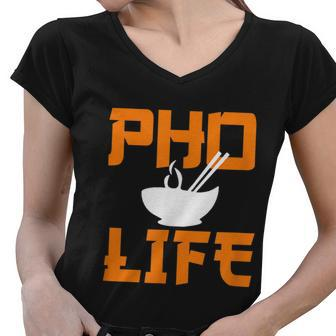 Pho Life Funny Vietnamese Pho Noodle Soup Lover Graphic Design Printed Casual Daily Basic Women V-Neck T-Shirt - Thegiftio UK
