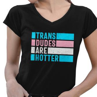 Pride Month Trans Are Hotter Lgbt Women V-Neck T-Shirt - Monsterry