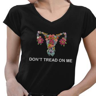 Pro Choice Pro Abortion Don’T Tread On Me Uterus Gift Women V-Neck T-Shirt - Monsterry