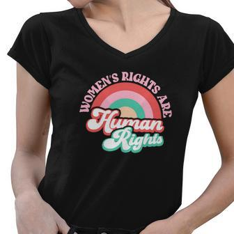Pro Choice Womens Rights Are Human Rights Rainbow Women V-Neck T-Shirt - Seseable