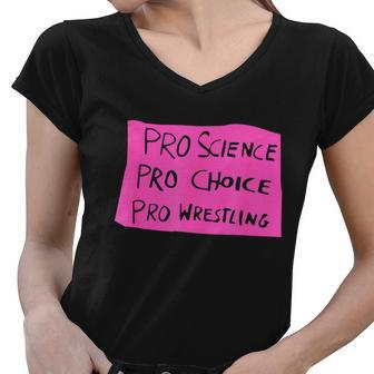 Pro Science Pro Choice Pro Wrestling Tshirt Women V-Neck T-Shirt - Monsterry DE