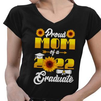 Proud Mom Of A 2022 Graduate Sunflowers Tshirt Women V-Neck T-Shirt - Monsterry DE