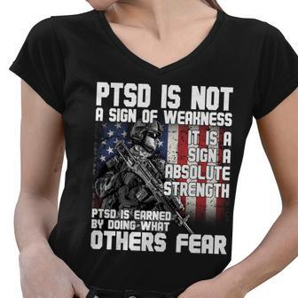 Ptsd Is Not A Sign Of Weakness Support Military Troops Women V-Neck T-Shirt - Monsterry