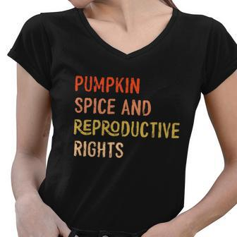 Pumpkin Spice And Reproductive Rights Fall Feminist Choice Gift V4 Women V-Neck T-Shirt - Monsterry UK