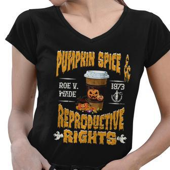 Pumpkin Spice And Reproductive Rights Fall Feminist Choice Gift V5 Women V-Neck T-Shirt - Monsterry AU