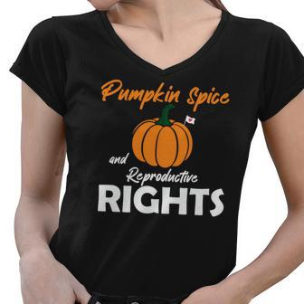 Pumpkin Spice And Reproductive Rights Fall Season Gift Women V-Neck T-Shirt - Seseable