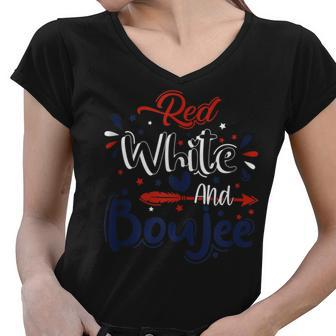 Red White And Boujee Funny 4Th Of July Patriotic July Fourth Women V-Neck T-Shirt - Seseable