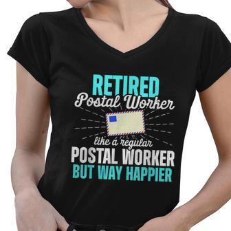 Retired Postal Worker Happier Mailman Retirement Women V-Neck T-Shirt - Thegiftio UK