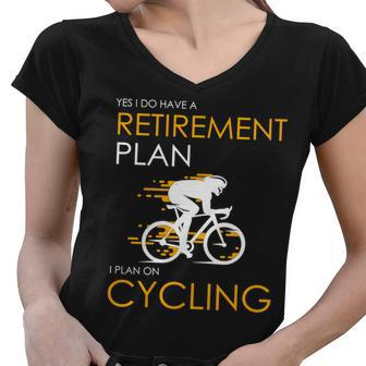 Retirement Plan On Cycling V2 Women V-Neck T-Shirt - Monsterry