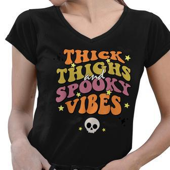 Retro Groovy Thick Thighs And Spooky Vibes Funny Halloween V2 Women V-Neck T-Shirt - Seseable
