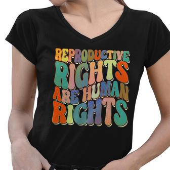 Retro Pro Roe Reproductive Rights Are Human Rights Women V-Neck T-Shirt - Monsterry