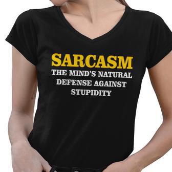 Sarcasm The Minds Natural Defense Women V-Neck T-Shirt - Monsterry CA