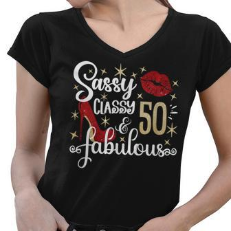 Sassy Classy And Fabulous Since 1972 50 Years Old Birthday Women V-Neck T-Shirt - Seseable