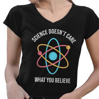 Science Doesnt Care What You Believe Atom Women V-Neck T-Shirt - Monsterry UK
