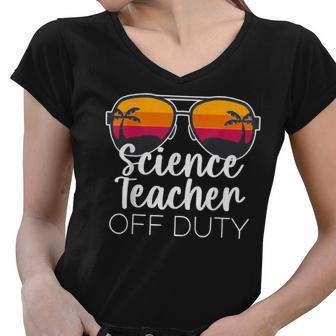 Science Teacher Off Duty Sunglasses Beach Sunset V2 Women V-Neck T-Shirt - Seseable
