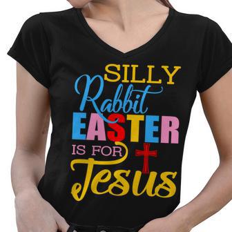 Silly Rabbit Easter Is For Jesus Colorful Cross Women V-Neck T-Shirt - Monsterry DE