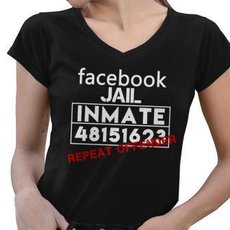 Social Media Jail Inmate Repeat Offender Women V-Neck T-Shirt - Monsterry AU