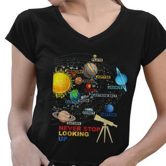 Solar System Planets Never Stop Looking Up Astronomy Women V-Neck T-Shirt - Monsterry DE