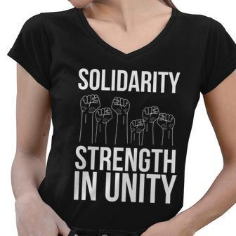 Solidarity Strength In Unity Labor Day Union Worker Laborer Cool Gift Women V-Neck T-Shirt - Thegiftio UK