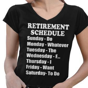 Special Retiree Gift - Funny Retirement Schedule Tshirt Women V-Neck T-Shirt - Monsterry
