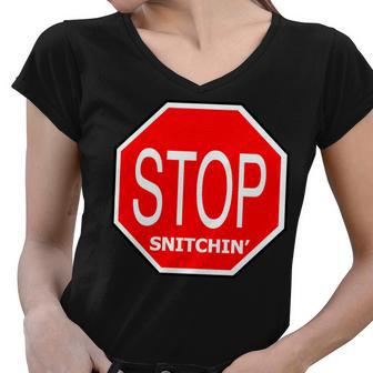 Stop Snitching Snitchin Tshirt Women V-Neck T-Shirt - Monsterry